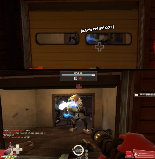 THE ROBOTS ARE SPAWNCAMPING ME WTF | (robots behind door) | made w/ Imgflip meme maker