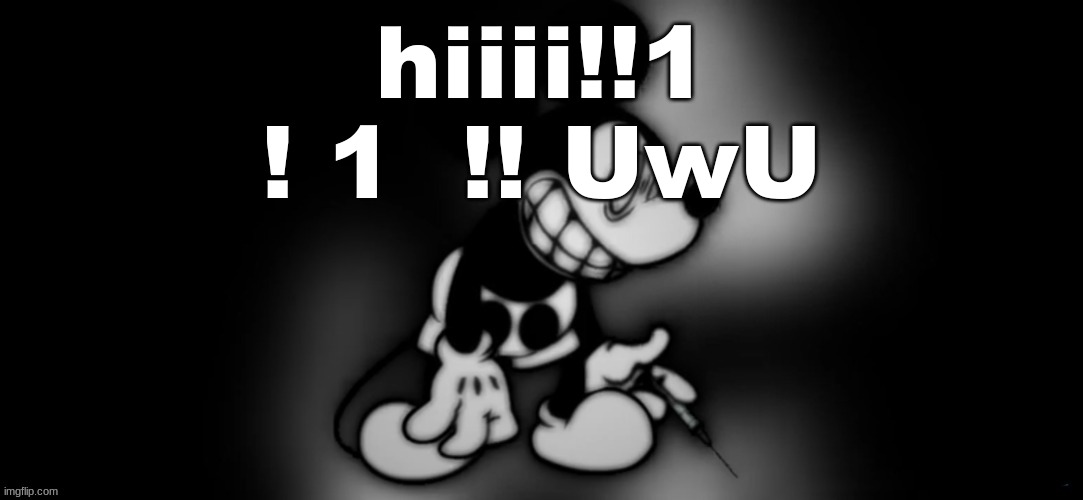 S.Mouse #2 | hiiii!!1 ! 1  !! UwU | image tagged in s mouse 2 | made w/ Imgflip meme maker