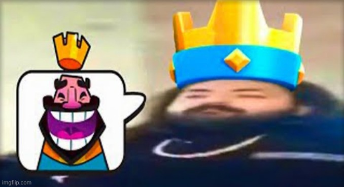 Blue king heheheha | image tagged in shitpost,clash royale | made w/ Imgflip meme maker