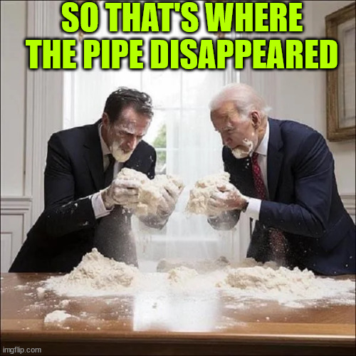 SO THAT'S WHERE THE PIPE DISAPPEARED | made w/ Imgflip meme maker