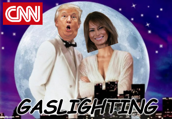 Twenty years from now, this will be classic TV. | GASLIGHTING | image tagged in memes,trump,gaslighting | made w/ Imgflip meme maker