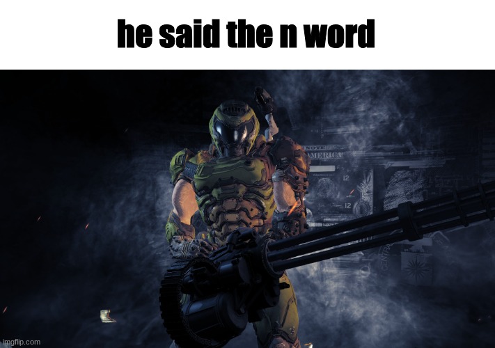 High Quality he said the N word Blank Meme Template