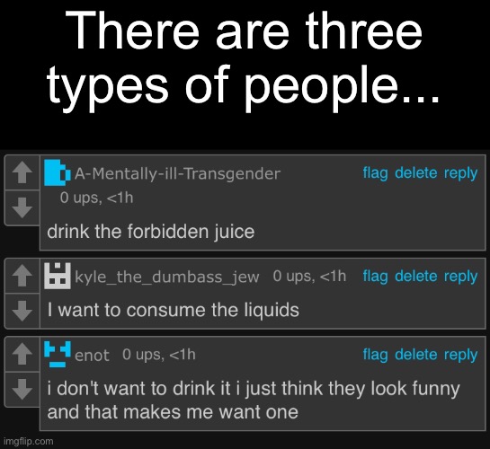 There are three types of people... | made w/ Imgflip meme maker