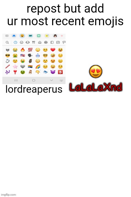 😍; LaLaLaXnd | made w/ Imgflip meme maker