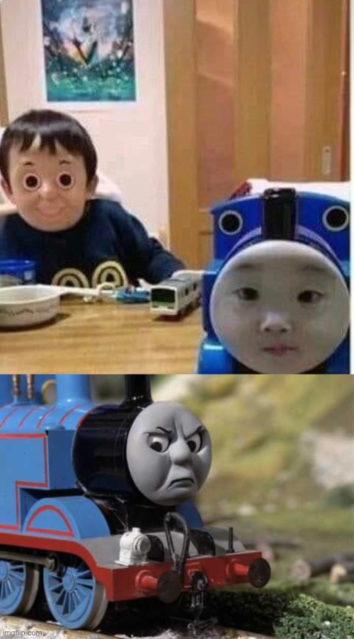 image tagged in angry thomas,thomas had never seen such bullshit before,child,face swap,if you read this tag you are cursed | made w/ Imgflip meme maker