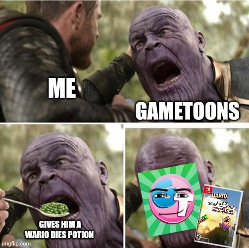 Gametoons should make wario dies content | ME; GAMETOONS; GIVES HIM A WARIO DIES POTION | image tagged in thor feeding thanos,gametoons | made w/ Imgflip meme maker