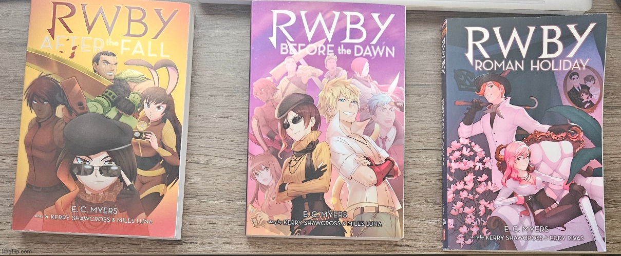 RWBY books aquired | image tagged in rwby | made w/ Imgflip meme maker
