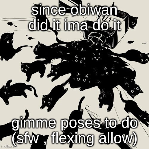 Avogado6 | since obiwan did it ima do it; gimme poses to do (sfw , flexing allow) | image tagged in avogado6 | made w/ Imgflip meme maker