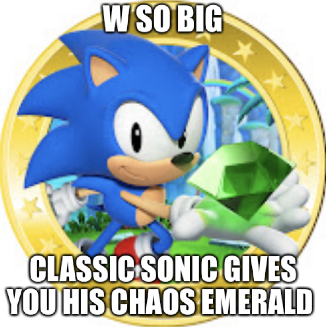 High Quality W so big classic sonic Blank Meme Template