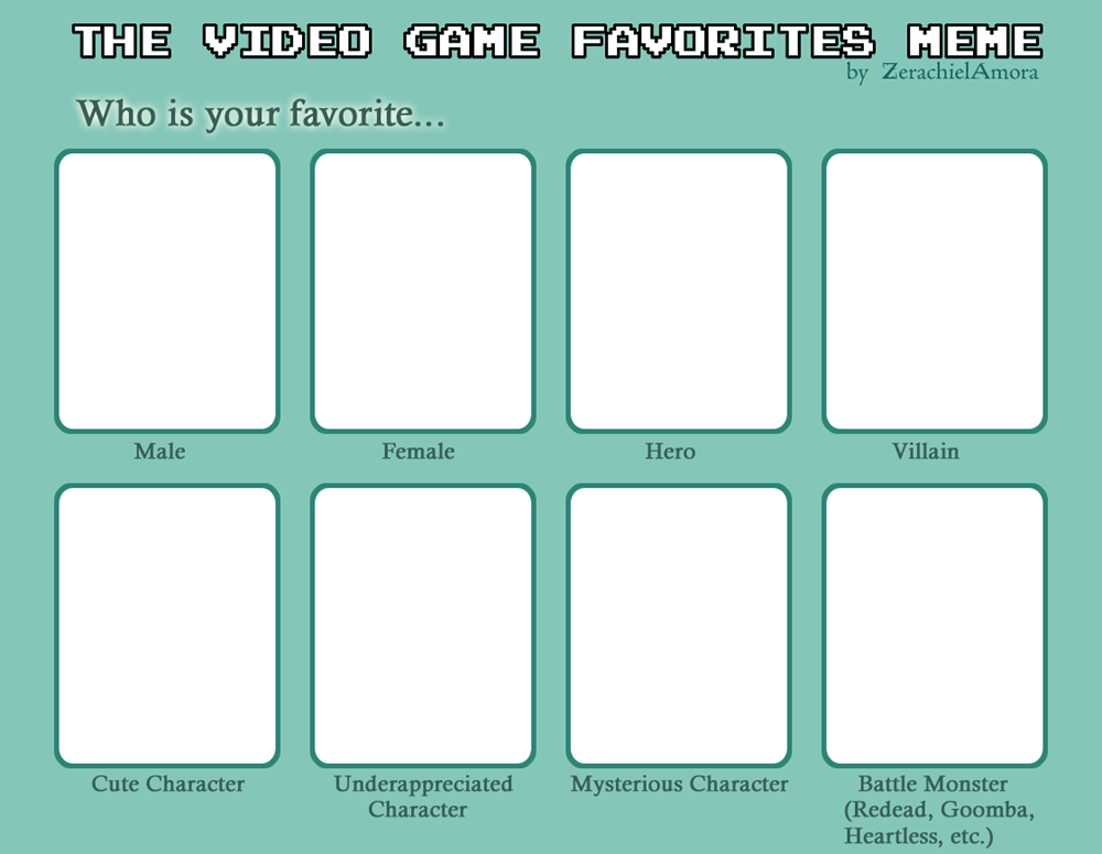 High Quality video game favorites meme Blank Meme Template