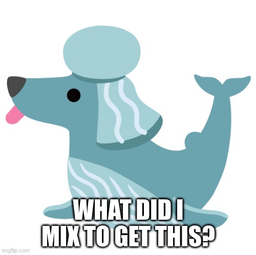 WHAT DID I MIX TO GET THIS? | made w/ Imgflip meme maker