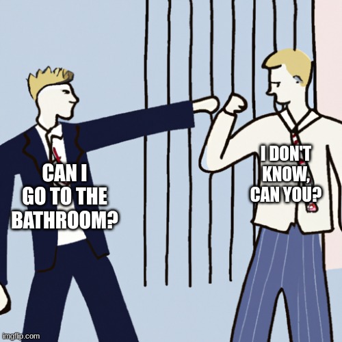 What do you guys think about this AI template? | I DON'T KNOW, CAN YOU? CAN I GO TO THE BATHROOM? | image tagged in office bros,unhelpful high school teacher,bathrooms | made w/ Imgflip meme maker
