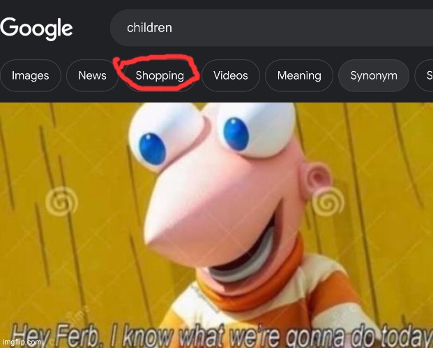 Oh no | image tagged in hey ferb | made w/ Imgflip meme maker