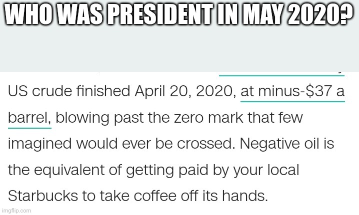 WHO WAS PRESIDENT IN MAY 2020? | made w/ Imgflip meme maker