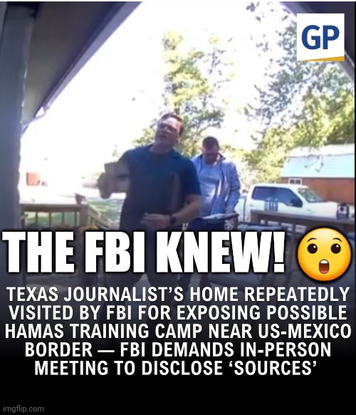 FBI Stopping Leaks? | THE FBI KNEW! 😲 | image tagged in memes,politics,fbi,terrorism,texas,trending now | made w/ Imgflip meme maker