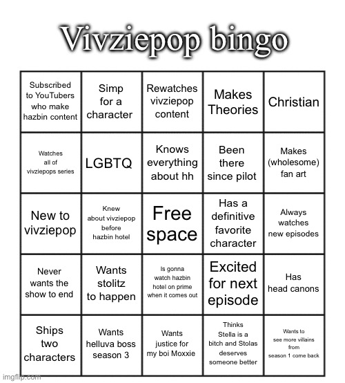 High Quality Vivziepop bingo Blank Meme Template