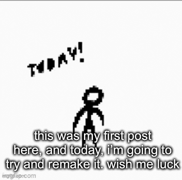 i’m so new to imgflip yet so old, i feel like i’ve joined yesterday ...