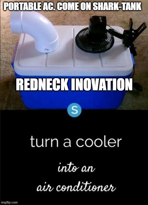Redneck Inovation Blank Meme Template