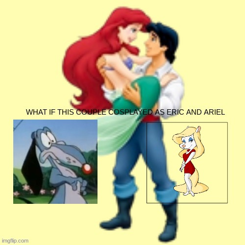 if newt and minerva cosplayed as eric and ariel | image tagged in animaniacs | made w/ Imgflip meme maker