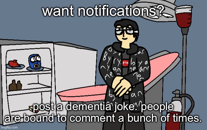 DAMN!!!!!!!!! | want notifications? post a dementia joke. people are bound to comment a bunch of times. | image tagged in damn | made w/ Imgflip meme maker