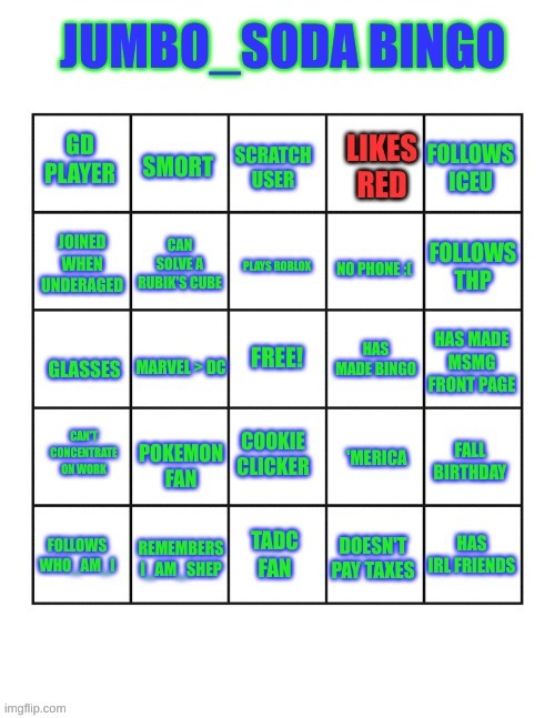 bingo i made | image tagged in jumbo_soda bingo | made w/ Imgflip meme maker