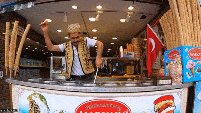 Turkish ice cream man | image tagged in turkish ice cream man | made w/ Imgflip meme maker