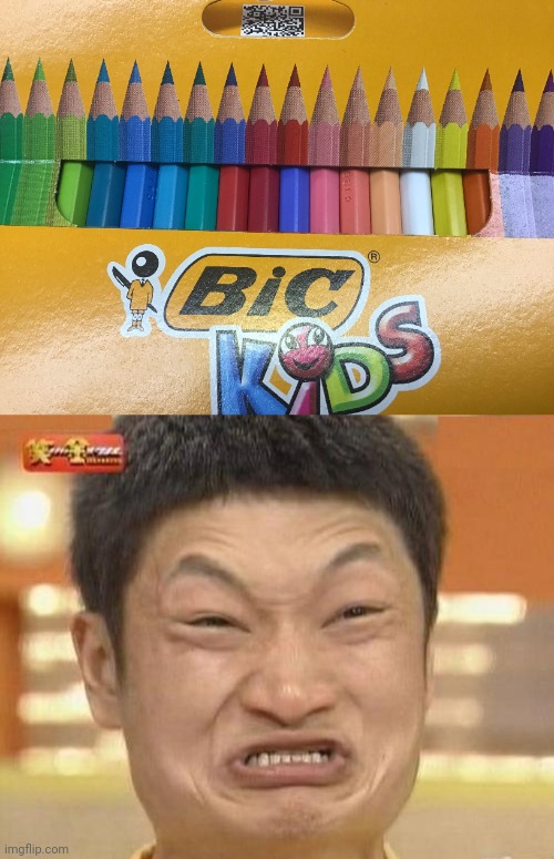 Colored pencils | image tagged in memes,impossibru guy original,bic,you had one job,colored pencils,colored pencil | made w/ Imgflip meme maker