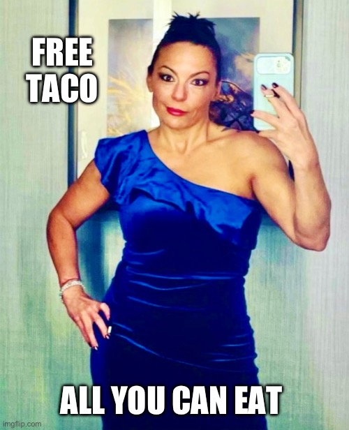 Supersize it | FREE TACO; ALL YOU CAN EAT | image tagged in free stuff,taco,your mom,free disappointment,reality is often dissapointing | made w/ Imgflip meme maker