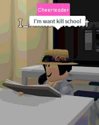 I want kill school Blank Meme Template