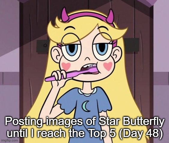 Day 48 | Posting images of Star Butterfly until I reach the Top 5 (Day 48) | image tagged in star butterfly | made w/ Imgflip meme maker