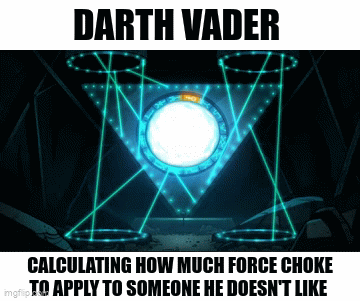 When Vader doesn't like you - Imgflip