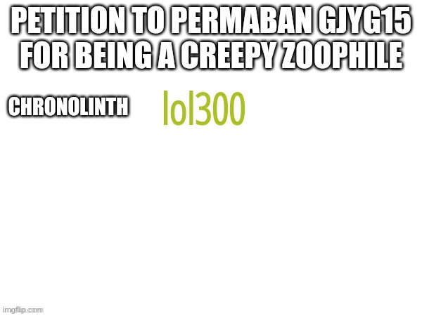 lol300 | made w/ Imgflip meme maker
