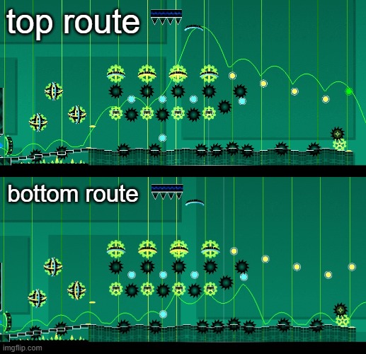 part of my map pack style level | top route; bottom route | made w/ Imgflip meme maker