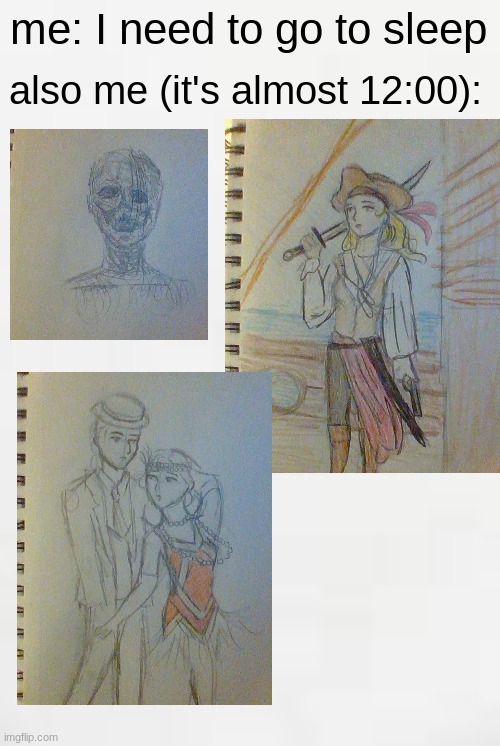 but-but cool flappers | me: I need to go to sleep; also me (it's almost 12:00): | made w/ Imgflip meme maker