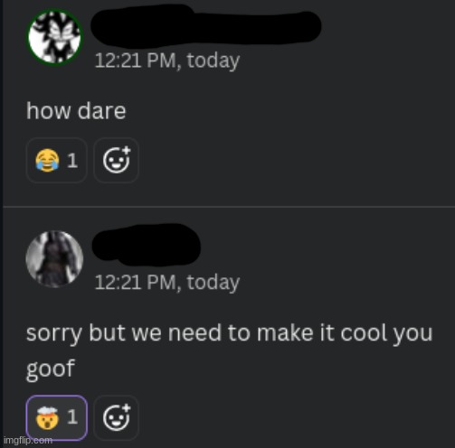 uh anyway this is a bit of our convo on it | made w/ Imgflip meme maker