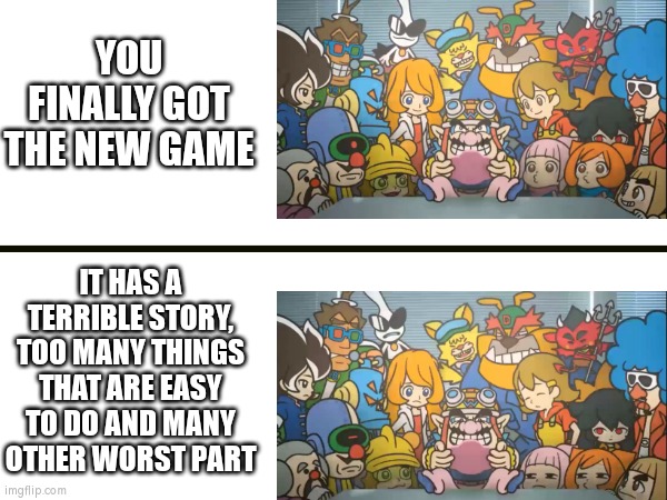 It's hard to think if you want to buy the new game or not. | YOU FINALLY GOT THE NEW GAME; IT HAS A TERRIBLE STORY, TOO MANY THINGS THAT ARE EASY TO DO AND MANY OTHER WORST PART | image tagged in video games,bad,new | made w/ Imgflip meme maker