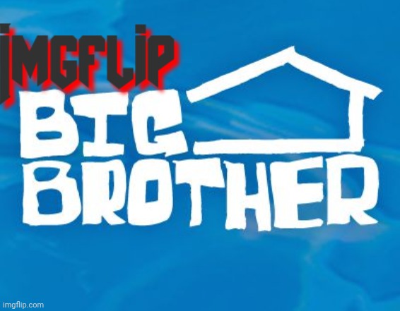 Imgflip Big Brother 3 logo. Cast reveal later today | image tagged in big brother,logo | made w/ Imgflip meme maker