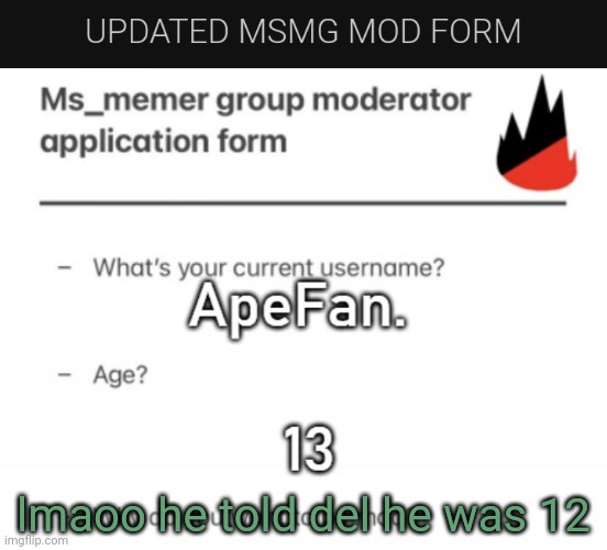 lmaoo he told del he was 12 | made w/ Imgflip meme maker