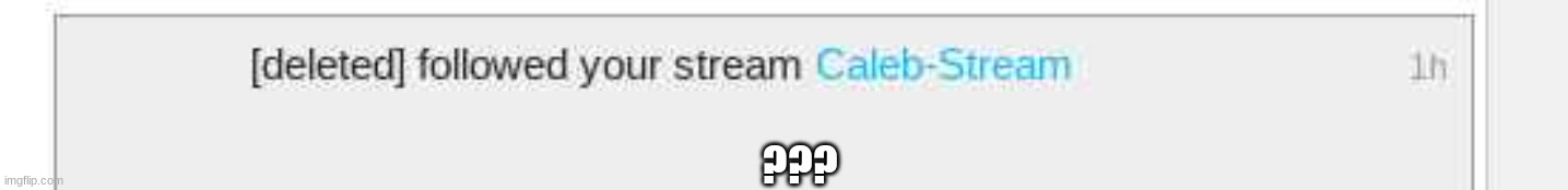 ??? | made w/ Imgflip meme maker