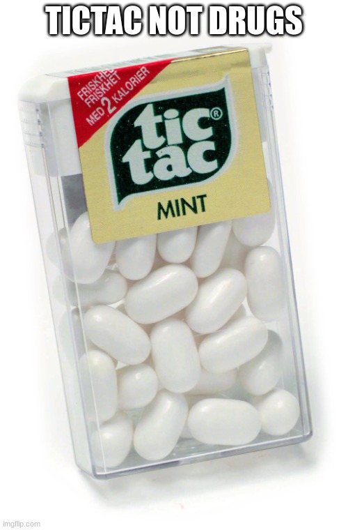 Trump tic tac - Imgflip