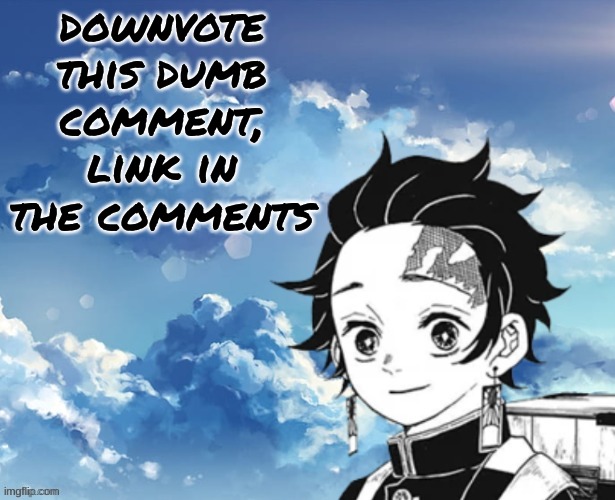 Young_Jimmy_Here's announcement template | downvote this dumb comment, link in the comments | image tagged in young_jimmy_here's announcement template | made w/ Imgflip meme maker