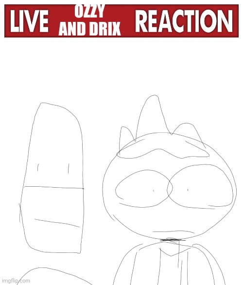 live ozzy and drix reaction Blank Meme Template