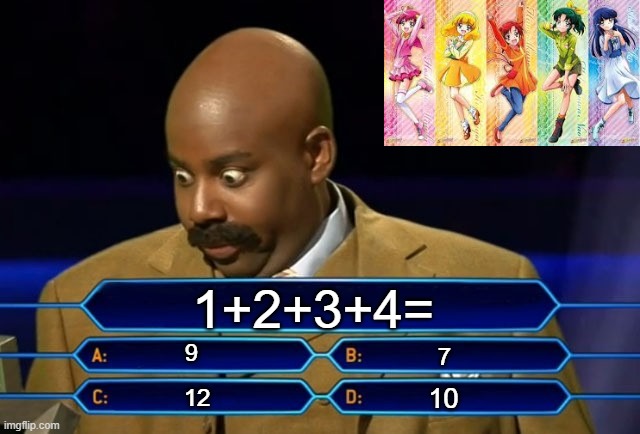 Who wants to be a millionaire? | 1+2+3+4=; 9; 7; 10; 12 | image tagged in who wants to be a millionaire | made w/ Imgflip meme maker