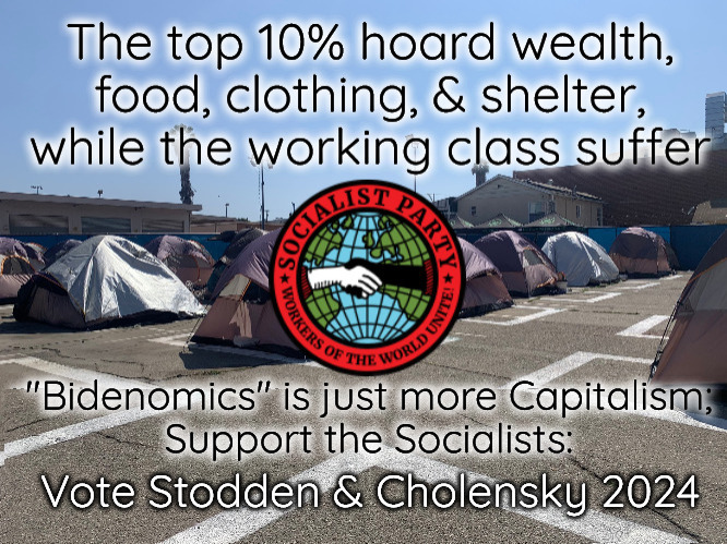 "Bidenomics" is just more Capitalism;
Support the Socialists:; Vote Stodden & Cholensky 2024 | image tagged in spusa,socialist party usa,socialists,socialist,stoden and cholensky 2024 | made w/ Imgflip meme maker