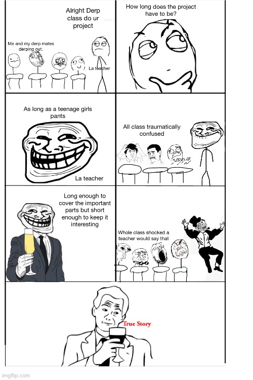 Teacher | image tagged in troll face,meme faces,funny | made w/ Imgflip meme maker