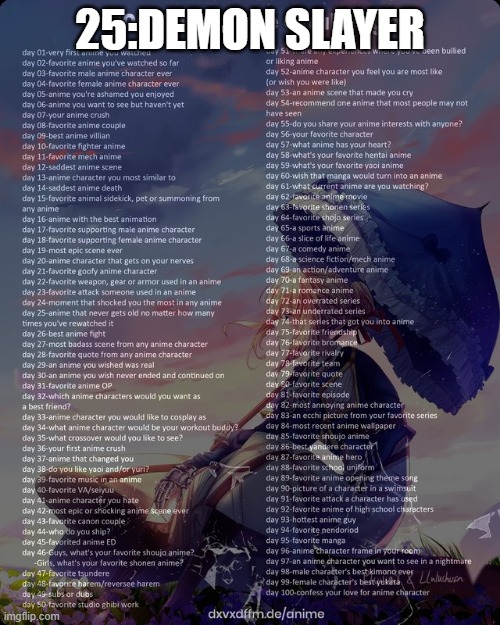 100 day anime challenge | 25:DEMON SLAYER | image tagged in 100 day anime challenge | made w/ Imgflip meme maker