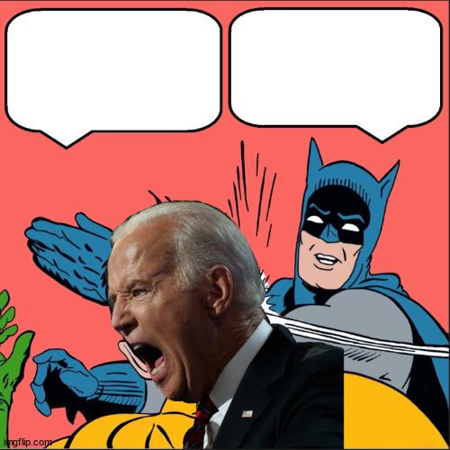Biden Slapped by Batman Blank Meme Template