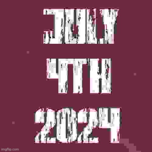 July 4th 2024 Imgflip