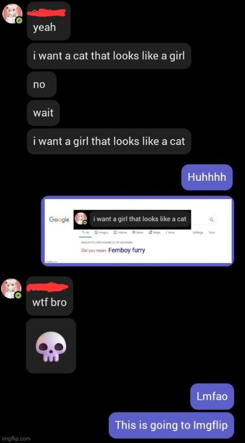 Let's find him a... cat girl ? | image tagged in funny,teams,group chats | made w/ Imgflip meme maker