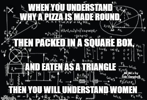 Quick, think of a complicated math equation! - Imgflip